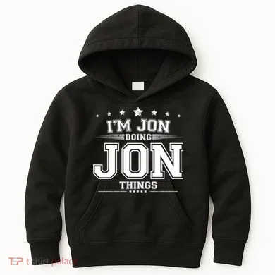 Im Jon Doing Jon Things Kids Hoodie