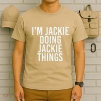 I'M JACKIE DOING JACKIE THINGS Funny Birthday Name Gift Idea T-Shirt thumb 6