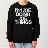 I'm Joe Doing Joe Things Gift Funny Gift Idea Women's Sweatshirt thumb 0