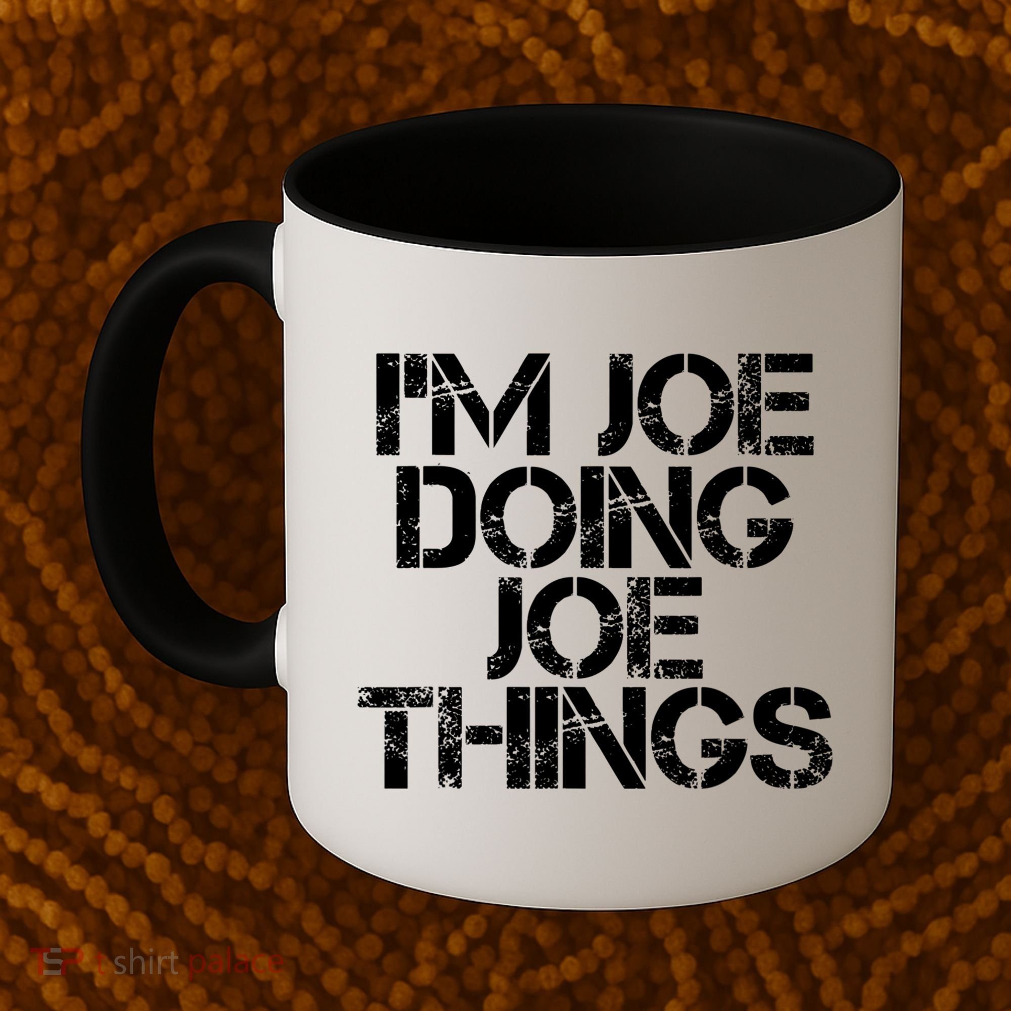 I'm Joe Doing Joe Things Gift Funny Gift Idea Coffee Mug