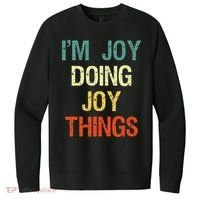 IM Joy Doing Joy Things Personalized First Name Gift V.I.T. Fleece Crew Sweatshirt thumb 0