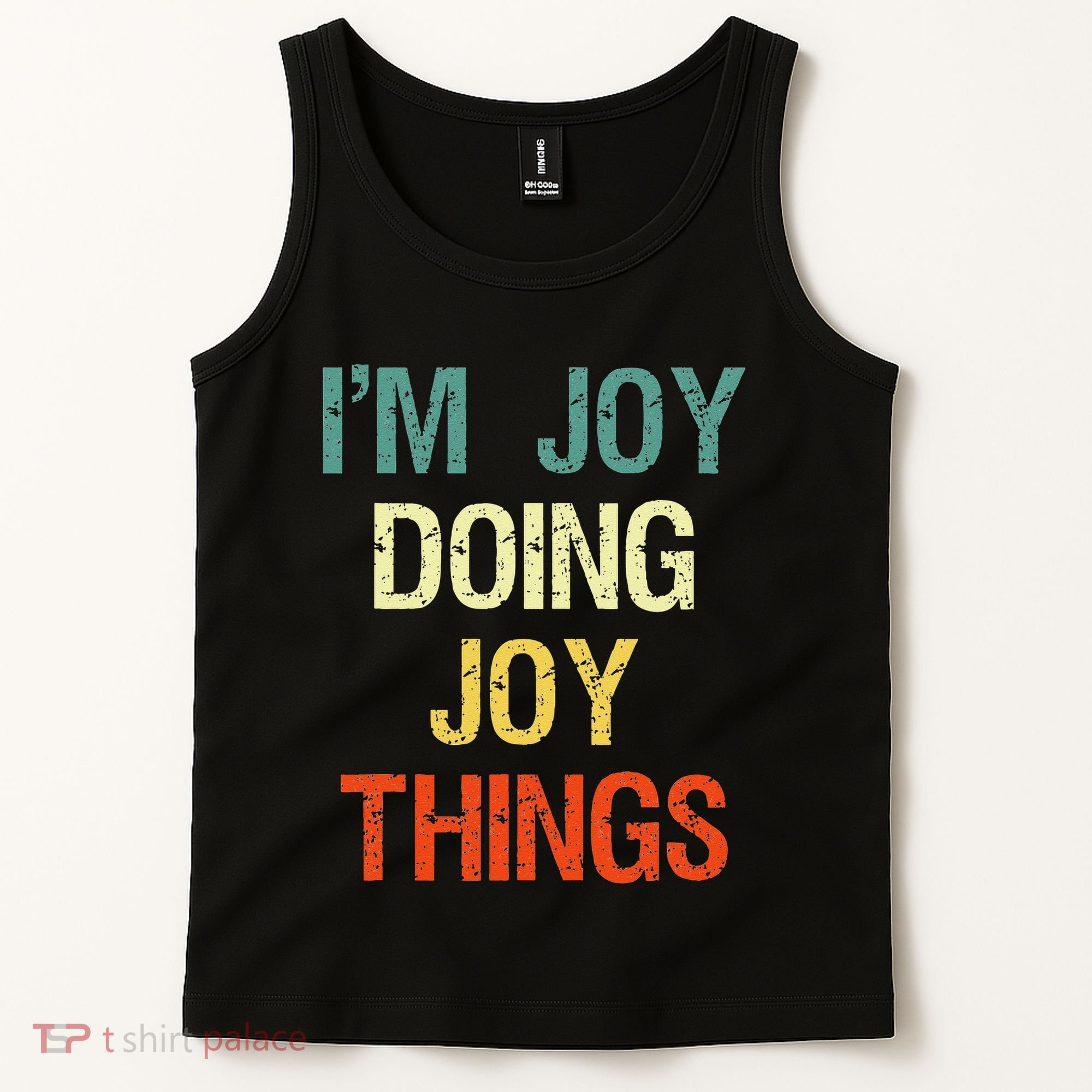 IM Joy Doing Joy Things Personalized First Name Gift Tank Top