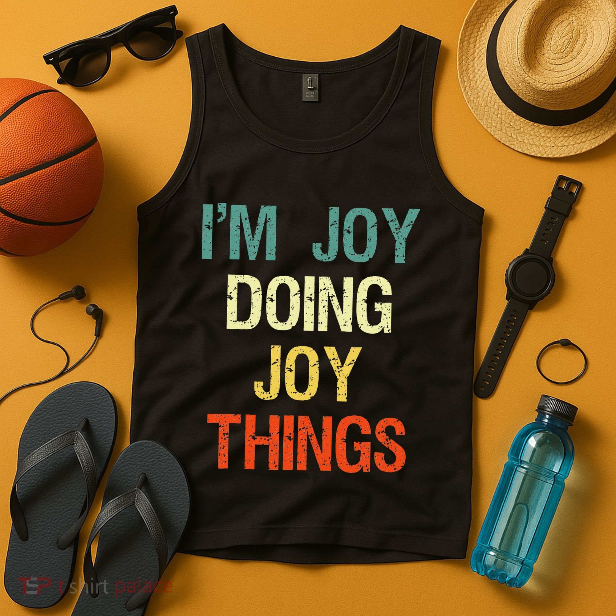 IM Joy Doing Joy Things Personalized First Name Gift Tank Top