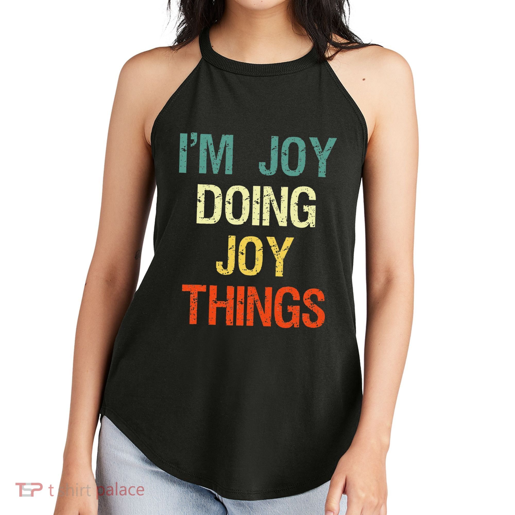 IM Joy Doing Joy Things Personalized First Name Gift Women's Perfect Tri Rocker Tank