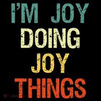 IM Joy Doing Joy Things Personalized First Name Gift Women's T-Shirt thumb 6