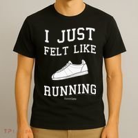 I Just Felt Like Running Marathon Gump Jog T-Shirt thumb 3