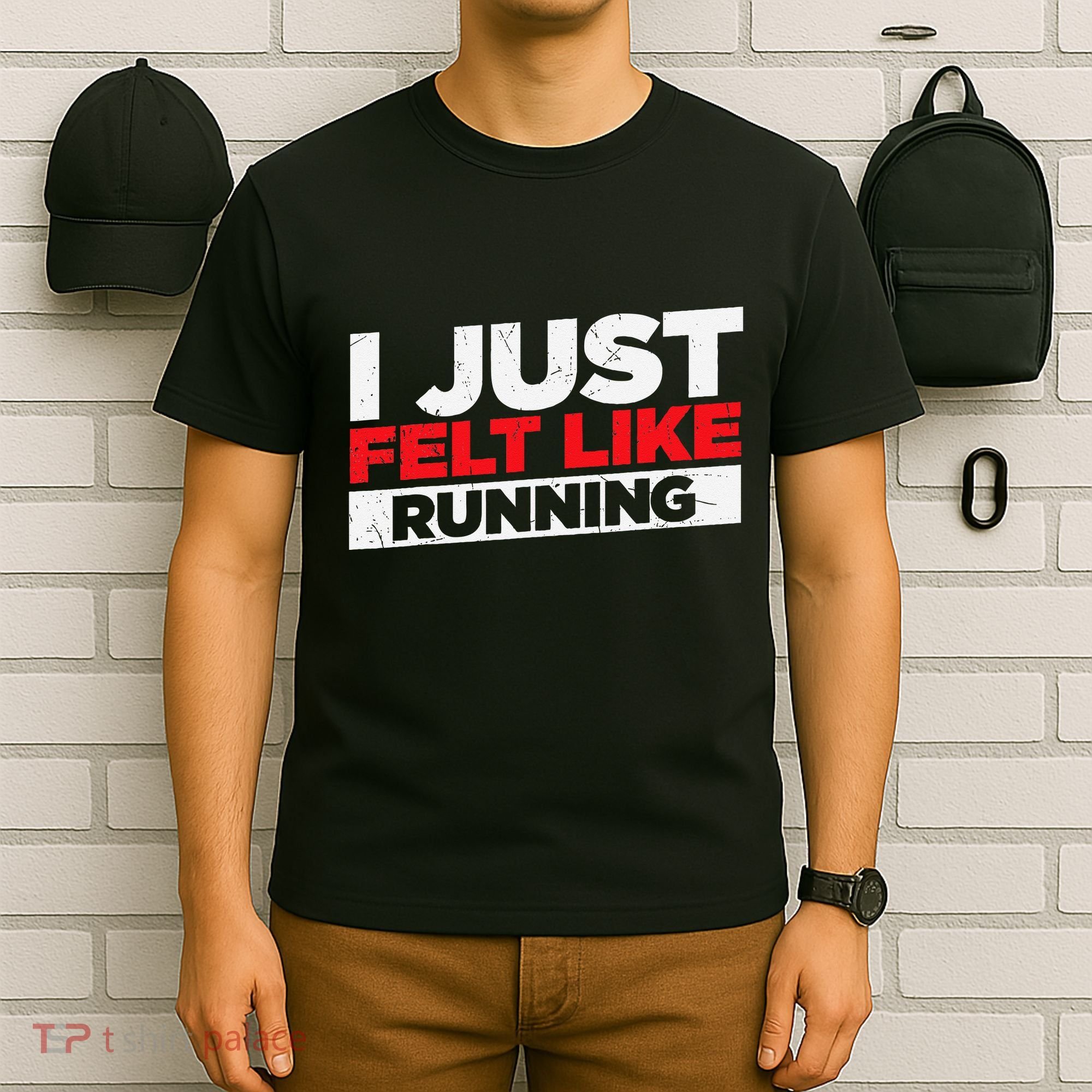 I Just Felt Like Running Runners Funny Cross A Country T-Shirt