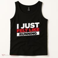 I Just Felt Like Running Runners Funny Cross A Country Tank Top thumb 2