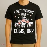 I just freaking love Cows Farmers Cow Lover T-Shirt thumb 3