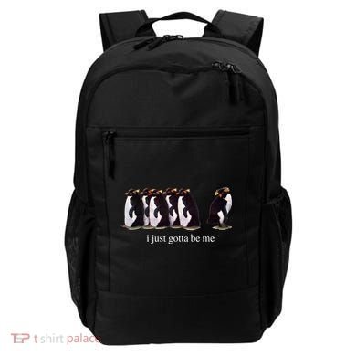 I Just Gotta Be Me Penguin Backpack
