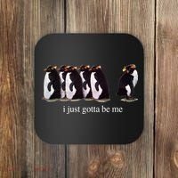I Just Gotta Be Me Penguin Coaster thumb 0