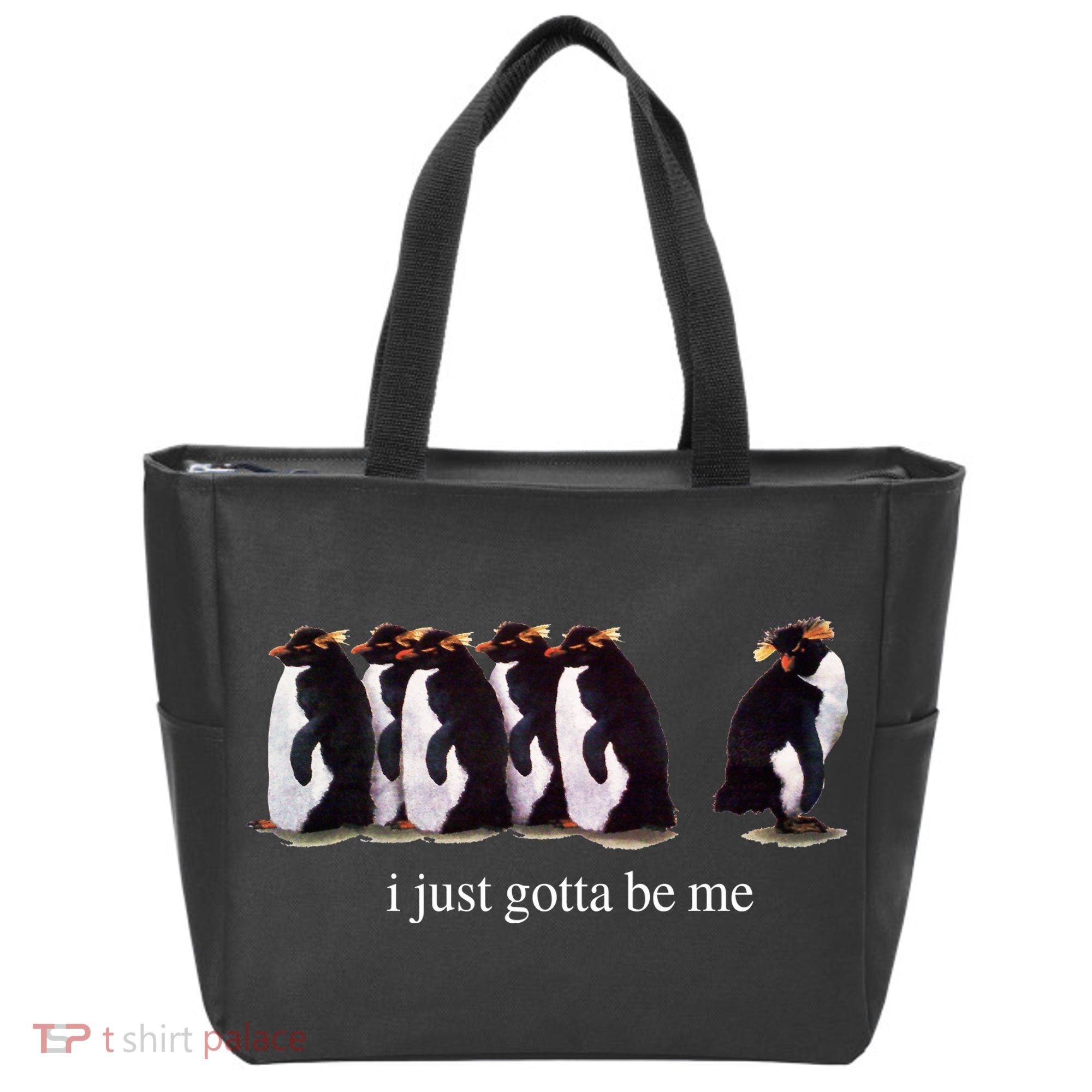 I Just Gotta Be Me Penguin Tote Bag