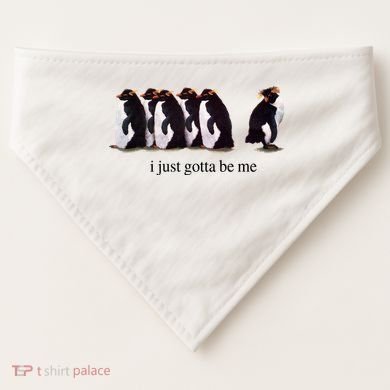 I Just Gotta Be Me Penguin USA-Made Doggie Bandana