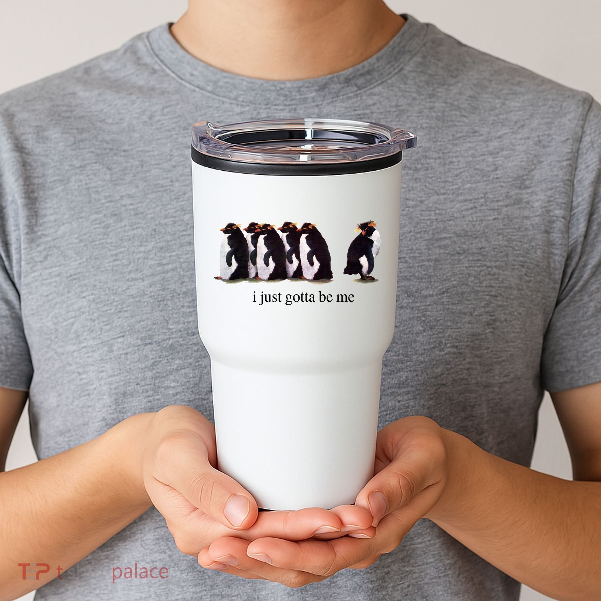 I Just Gotta Be Me Penguin Tumbler