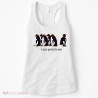I Just Gotta Be Me Penguin Women's Tank Top thumb 0