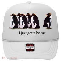 I Just Gotta Be Me Penguin Hat thumb 0