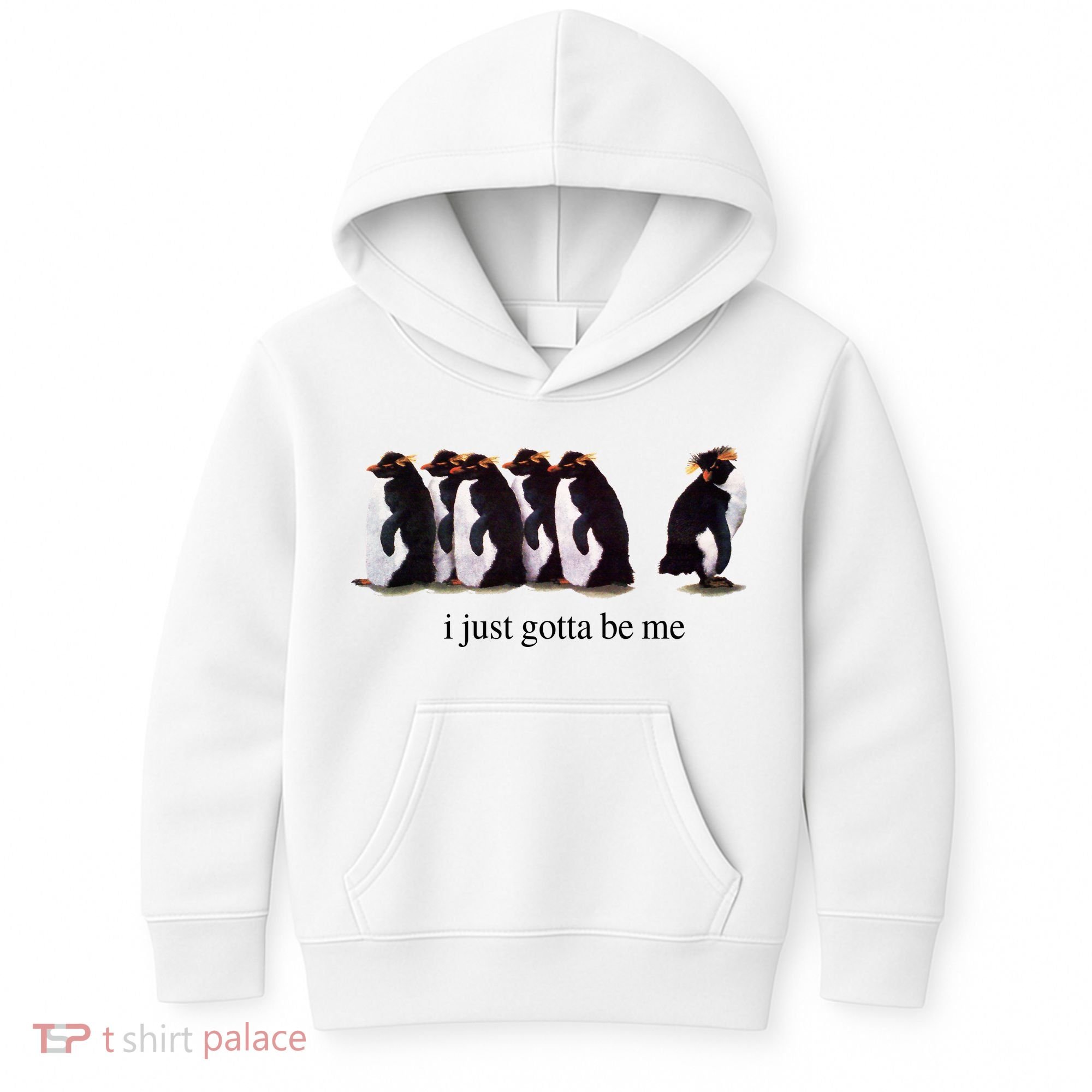 I Just Gotta Be Me Penguin Kids Hoodie