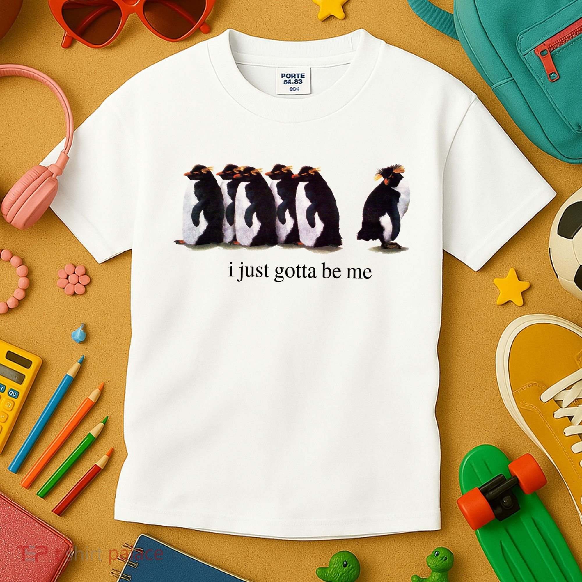 I Just Gotta Be Me Penguin Kids T-Shirt