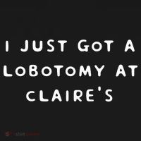 I Just Got A Lobotomy At Claire's Funny Tote Bag thumb 4