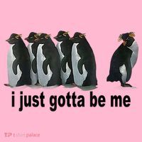 I Just Gotta Be Me Penguin Funny Gift Coaster thumb 2