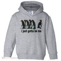 I Just Gotta Be Me Penguin Funny Gift Toddler Hoodie thumb 0