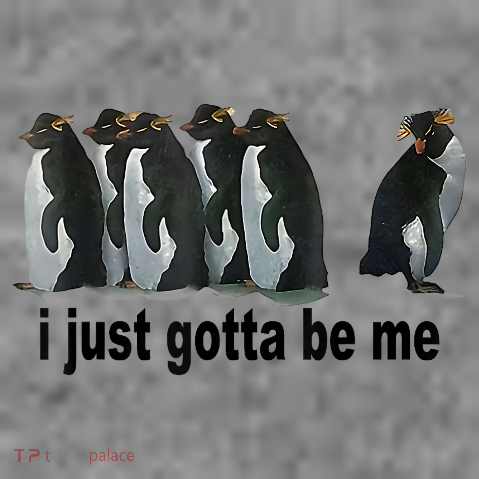I Just Gotta Be Me Penguin Funny Gift Toddler Hoodie