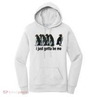 I Just Gotta Be Me Penguin Funny Gift Women's Hoodie thumb 0