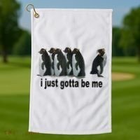 I Just Gotta Be Me Penguin Funny Gift Golf Towel thumb 1