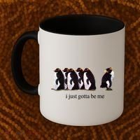 I Just Gotta Be Me Penguin Funny Tv Show Coffee Mug thumb 2