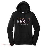 I Just Gotta Be Me Penguin Funny Tv Show Women's Hoodie thumb 0