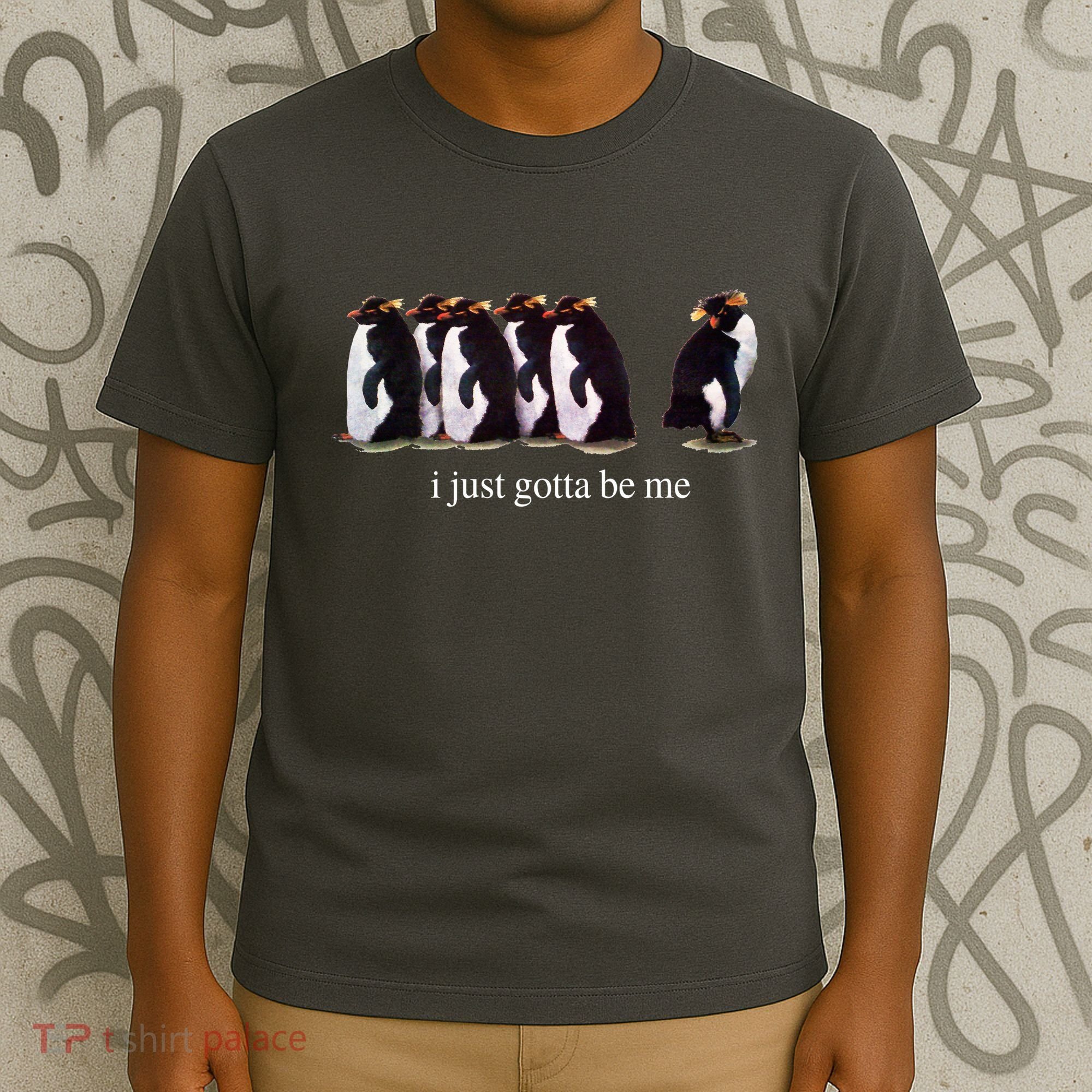 I Just Gotta Be Me Penguin Funny Tv Show T-Shirt
