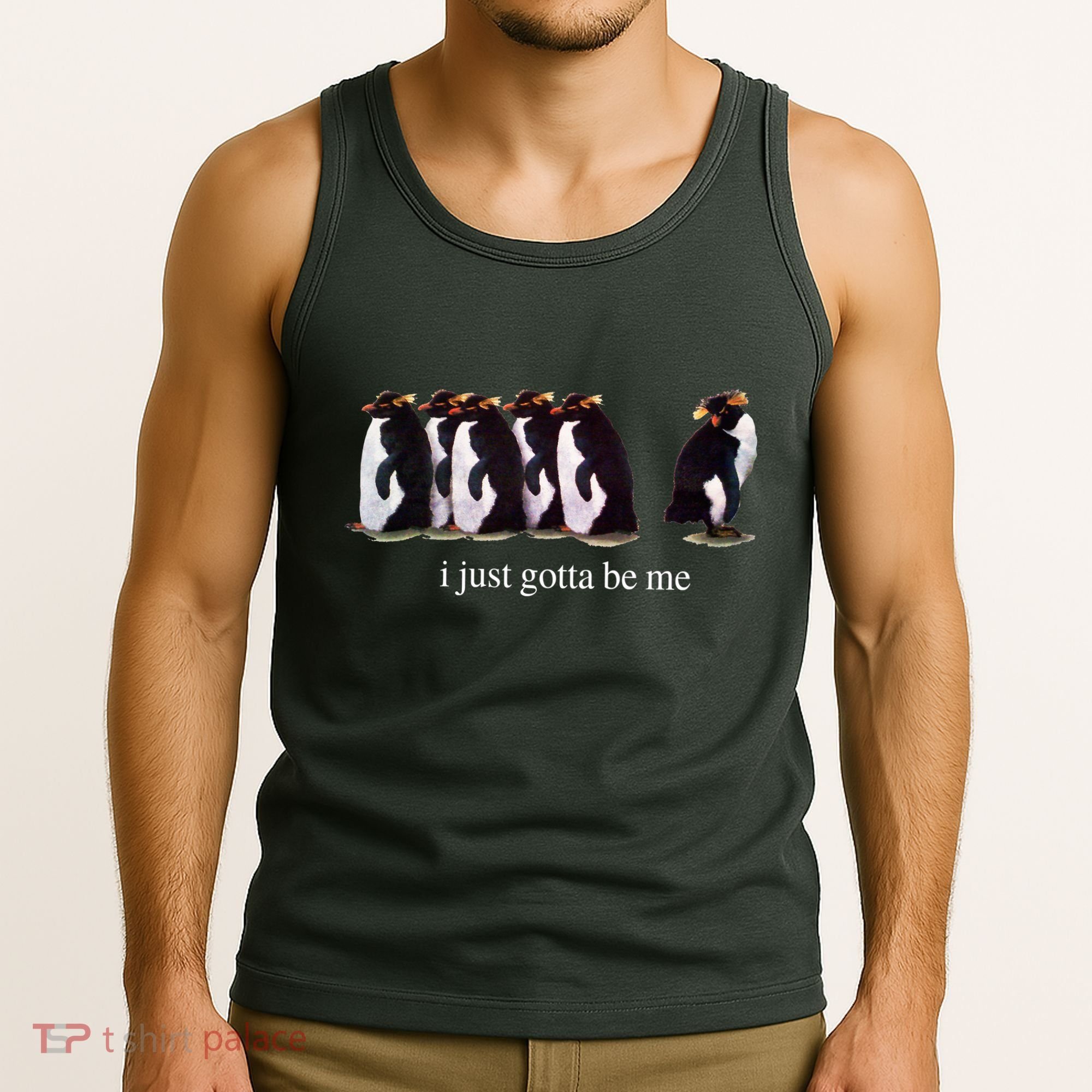 I Just Gotta Be Me Penguin Funny Tv Show Tank Top