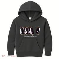 I Just Gotta Be Me Penguin Funny Tv Show Kids Hoodie thumb 0