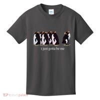 I Just Gotta Be Me Penguin Funny Tv Show Kids T-Shirt thumb 0