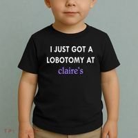 I Just Got A Lobotomy At Toddler T-Shirt thumb 2