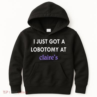 I Just Got A Lobotomy At Kids Hoodie