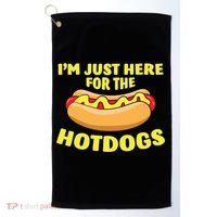 I'm Just Here For The Hotdogs Funny Hot Dog Gift Golf Towel thumb 0