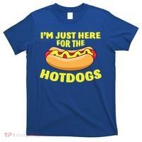 I'm Just Here For The Hotdogs Funny Hot Dog Gift T-Shirt thumb 0