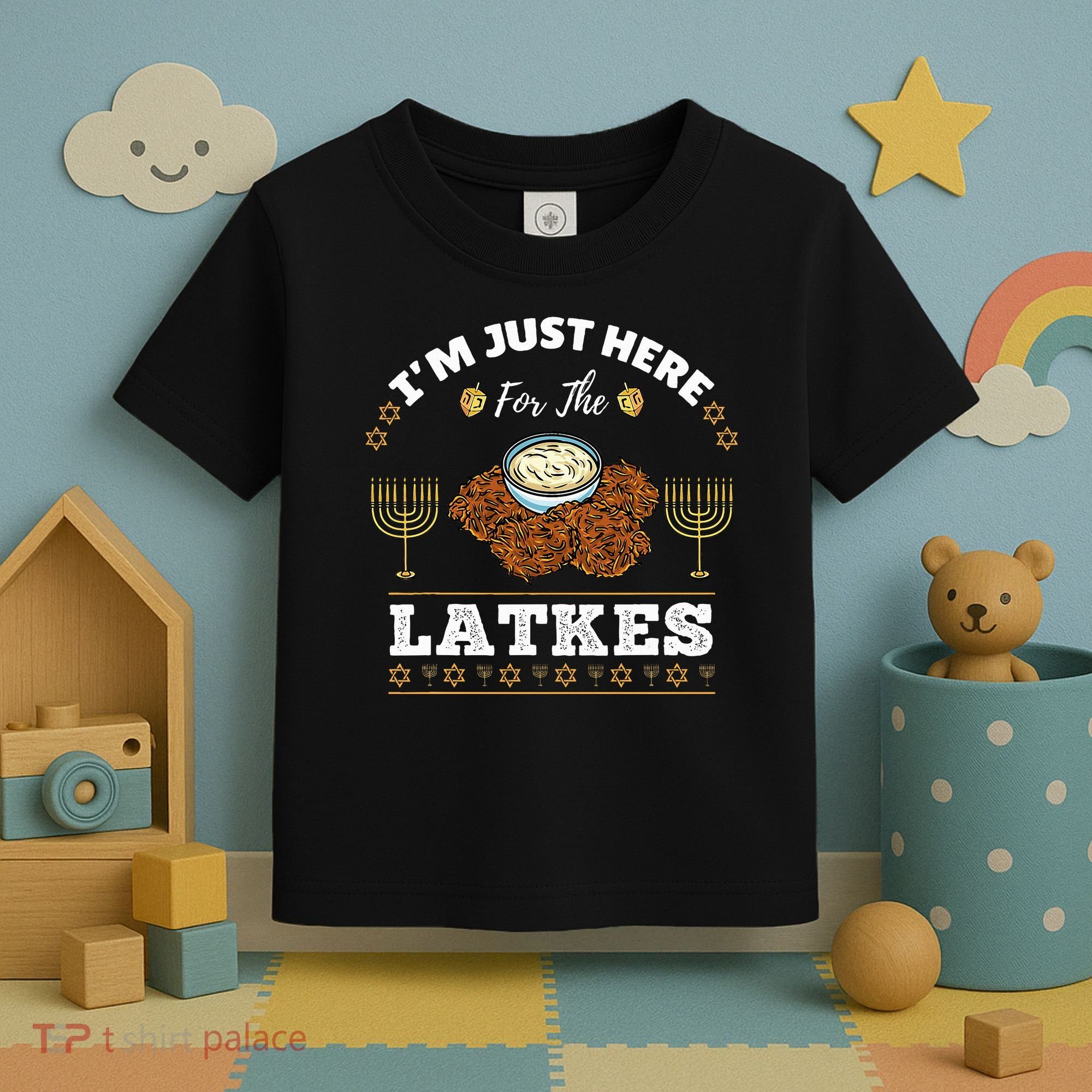 Im Just Here For The Latkes Chanukah Hanukkah  Toddler T-Shirt
