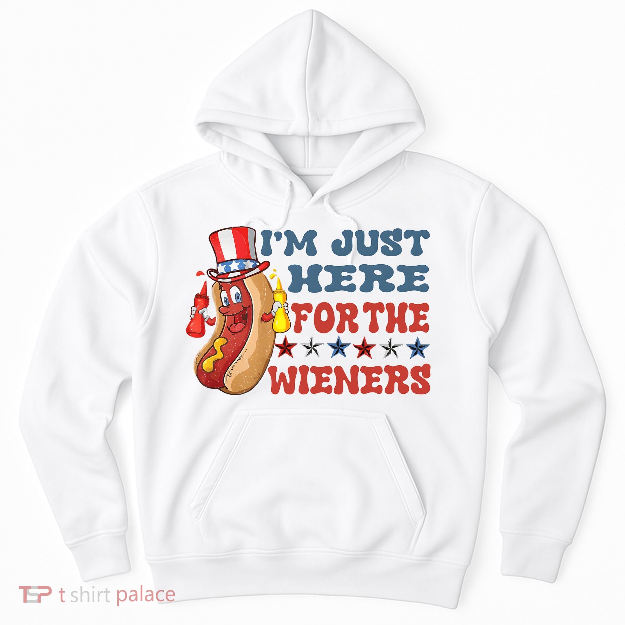 Im Just Here For The Wieners Sausage Hoodie