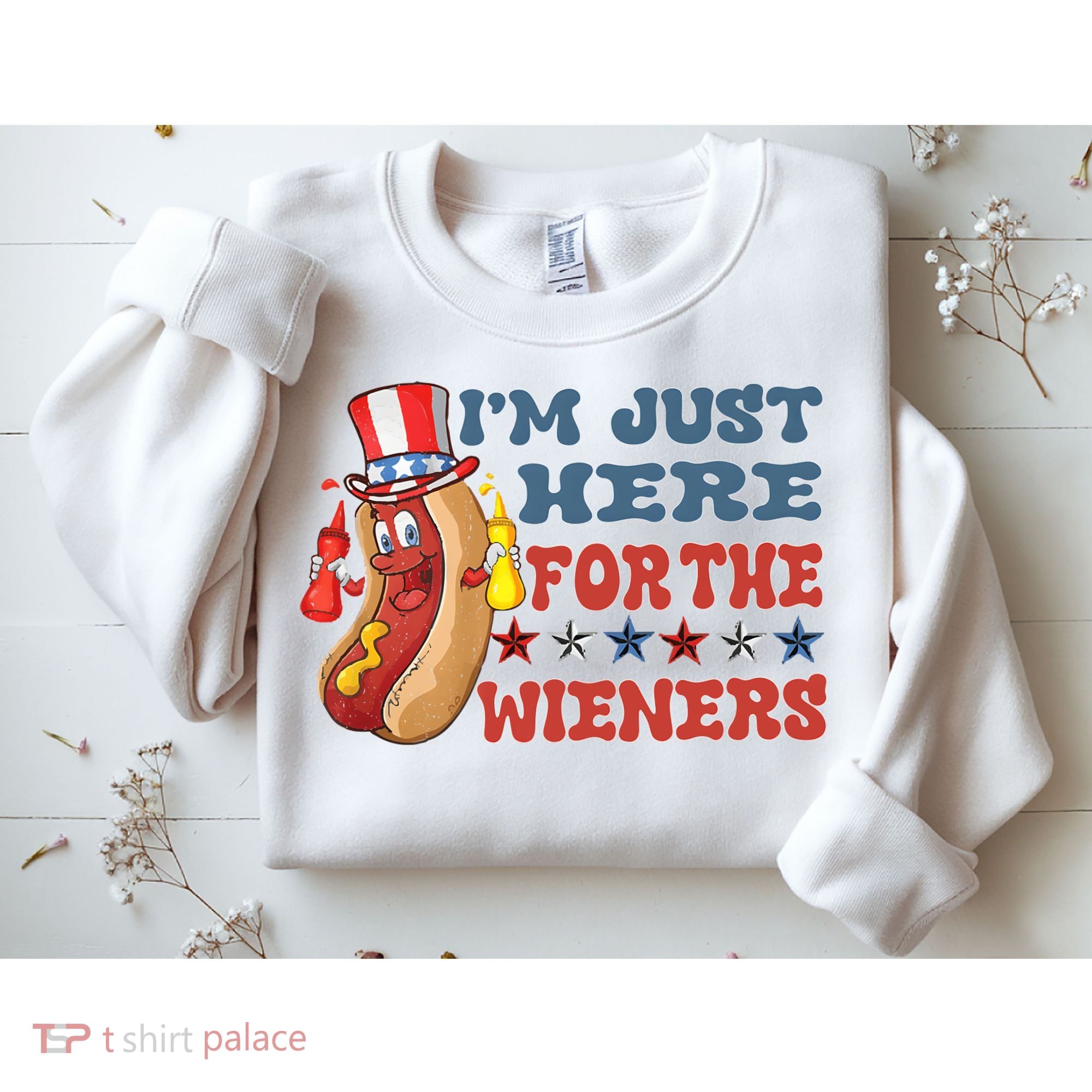Im Just Here For The Wieners Sausage Sweatshirt