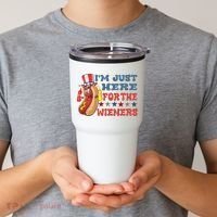 Im Just Here For The Wieners Sausage Tumbler thumb 2