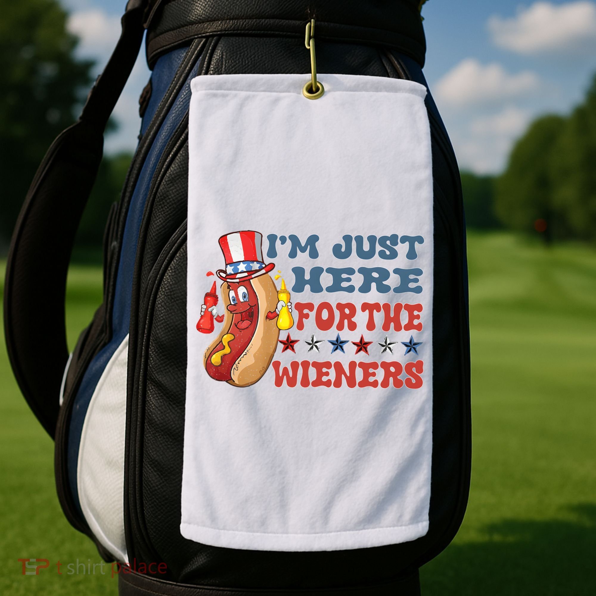 Im Just Here For The Wieners Sausage Golf Towel