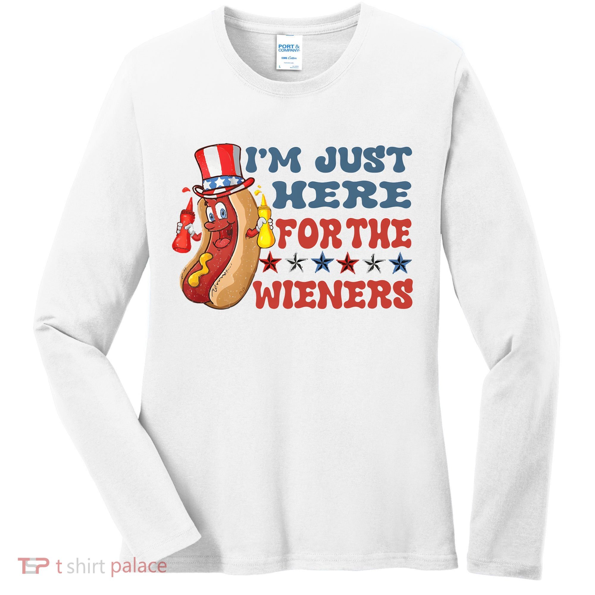 Im Just Here For The Wieners Sausage Women's Long Sleeve Shirt