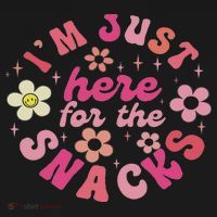 I'm Just Here For The Snacks Funny Saying Sweatshirt thumb 3