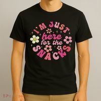 I'm Just Here For The Snacks Funny Saying T-Shirt thumb 3