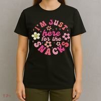I'm Just Here For The Snacks Funny Saying T-Shirt thumb 4