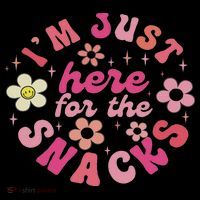 I'm Just Here For The Snacks Funny Saying Women's Hoodie thumb 2