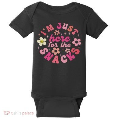 I'm Just Here For The Snacks Funny Saying Baby Bodysuit
