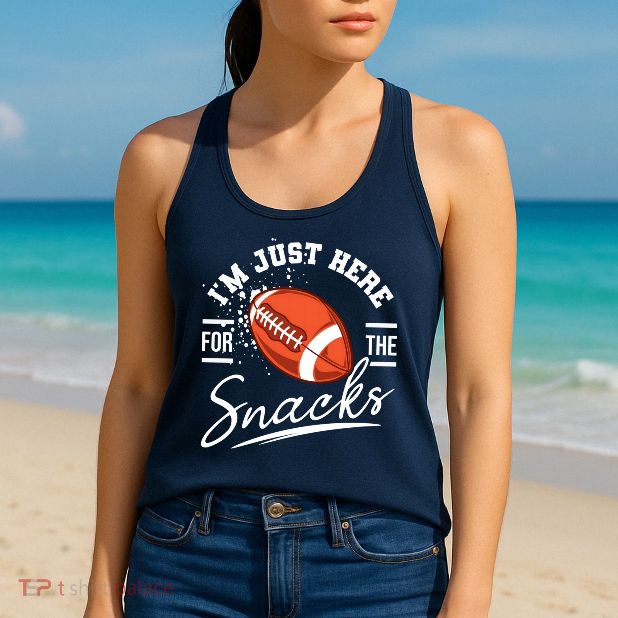 I'm Just Here For The Snacks Funny Football Women's Tank Top